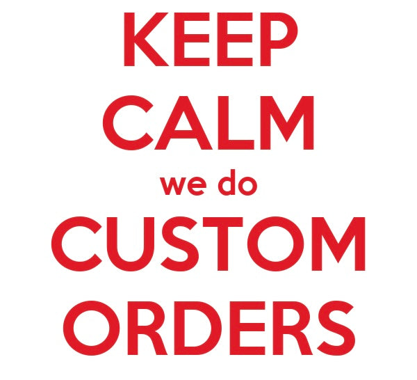 Custom Orders is for customers that have spoken with ExclusiveBats and have agreed on a custom order!